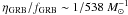 Mathematical equation: \hbox{$\eta_{\rm GRB}/f_{\rm GRB} \sim 1/538~M_{\odot}^{-1}$}