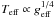 Mathematical equation: \hbox{$T_\mathrm{eff}\propto g_\mathrm{eff}^{1/4}$}