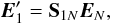 Mathematical equation: \begin{equation} \label{eq:7} \E'_1 = \S_{1N}\E_N, \end{equation}