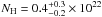 Mathematical equation: \hbox{$N_{\rm H}=0.4^{+0.3}_{-0.2} \times 10^{22}$}