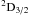 Mathematical equation: \hbox{$^2\rmD_{3/2}$}