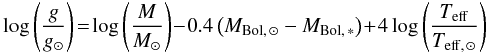 Mathematical equation: \begin{eqnarray} \log\left(\frac{g}{g_{\odot}}\right)\!=\!\log\left(\frac{M}{M_{\odot}}\right)\!-\!0.4\left(M_{\rm Bol,\,\odot}-M_{\rm Bol,\,\ast}\right)\!+\!4\log\left(\frac{T_{\rm eff}}{T_{\rm eff,\,\odot}}\right) \label{calcul_grav} \end{eqnarray}