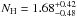 Mathematical equation: \hbox{$N_{\mr{H}} = 1.68^{+0.42}_{-0.48}$}