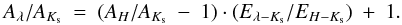 Mathematical equation: \begin{equation} A_\lambda /A_{K_{\rm s}}\ =\ (A_H /A_{K_{\rm s}}\ -\ 1)\cdot (E_{\lambda-K_{\rm s}}/E_{H-K_{\rm s}})\ +\ 1. \end{equation}