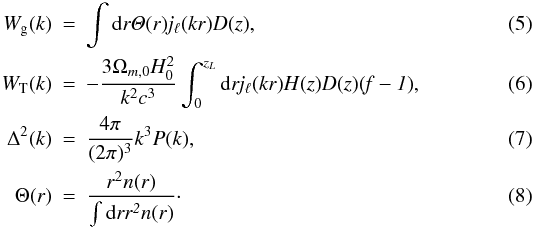 Mathematical equation: \begin{eqnarray} W_{\rm g}(k) &=& \int \rd {\it r \Theta(r) j_\ell(kr) D(z)}, \\ W_{\rm T}(k) &=& -\frac{3\Omega_{m,0} H_0^2}{k^2c^3}\int_0^{z_L} \rd{\it r j_\ell(kr)H(z)D(z)(f-1)},\\ \Delta^2(k) &=& \frac{4\pi}{(2\pi)^3}k^3P(k),\\ \Theta(r) &=& \frac{r^2n(r)}{\int \rd {\it r r^2 n(r)}}\cdot \end{eqnarray}