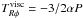 Mathematical equation: \hbox{$T_{R\phi}^{\rm visc}=-3/2 \alpha P$}