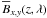 Mathematical equation: \hbox{$\meanB_{x,y}(z,\lambda)$}