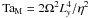 Mathematical equation: \hbox{$\Tm = 2 \Omega^2 L_y^4/\eta^2$}