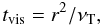Mathematical equation: \begin{equation} t_{\mathrm{vis}}=r^2/ \nu_{\rm T}, \end{equation}