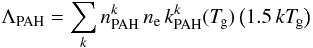 Mathematical equation: \appendix \setcounter{section}{1} \begin{equation} % \Lambda_{\rm PAH} = \sum_k n_{\rm PAH}^k\,n_{\rm e}\, k_{\rm PAH}^k(\Tg)\,\big(1.5\,k\Tg\big) \end{equation}