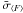 Mathematical equation: \hbox{$\bar \sigma_{\langle F\rangle}$}