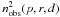 Mathematical equation: \hbox{$n_{\rm obs}^2(p,r,d)$}