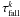 Mathematical equation: \hbox{$\tau_{\rm fall}^k$}