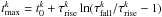 Mathematical equation: \hbox{$t_{\rm max}^k=t_0^k+\tau_{\rm rise}^k \ln (\tau_{\rm fall}^k/\tau_{\rm rise}^k-1)$}