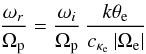 Mathematical equation: \begin{equation} {\omega_r \over \Omega_{\rm p}} = {\omega_i \over \Omega_{\rm p}} \, {k \theta_{\rm e} \over c_{\kappa_{\rm e}} \, |\Omega_{\rm e}|}\label{e25} \end{equation}