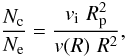 Mathematical equation: \begin{equation} \frac{N_{\rm c}}{N_{\rm e}} = \frac{v_{\rm i} \, \,R_{\rm p}^2}{v(R)\,\, R^2}, \label{nc} \end{equation}