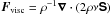 Mathematical equation: \hbox{$\FF_{\rm visc}=\rho^{-1}\nab\cdot(2\rho\nu\SSSS)$}