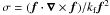Mathematical equation: \hbox{$\sigma=(\ff \cdot \nab \times \ff)/k_{\rm f} \ff^2$}