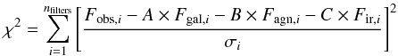 Mathematical equation: \begin{equation} \label{chisquare} \chi^2=\sum_{i=1}^{n_{\rm filters}}\left[\frac{F_{{\rm obs},i}-A\times F_{{\rm gal},i}-B\times F_{{\rm agn},i}-C\times F_{{\rm ir},i}}{\sigma_i}\right]^2 \end{equation}