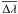 Mathematical equation: \hbox{$\overline{\Delta \lambda}$}