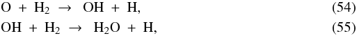 Mathematical equation: \begin{eqnarray} \label{eq:o+h2} &&{\rm O}\ +\ {\rm H}_2\ \to\ \ {\rm OH}\ +\ {\rm H}, \\ \label{eq:oh+h2}&&{\rm OH}\ +\ {\rm H}_2\ \to\ \ {\rm H}_2{\rm O}\ +\ {\rm H}, \end{eqnarray}