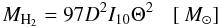 Mathematical equation: \begin{equation} \label{eq:mh2} M_{\rm H_2} = 97 D^2 I_{10} \Theta^2 \>\>\>\> [\msun] \end{equation}
