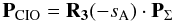Mathematical equation: \begin{equation} \label{P1} {\bf P}_{\rm CIO}= {\bf R_3}(-s_{\rm A}) \cdot {\bf P}_{\Sigma} \end{equation}