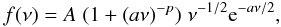 Mathematical equation: \begin{equation} f(\nu) = A \hspace{1mm} (1+(a\nu)^{-p}) \hspace{1mm} \nu^{-1/2} {\rm e}^{-a\nu/2}, \end{equation}