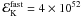 Mathematical equation: \hbox{${\cal E}_{\rm K}^{\rm fast}=4\times 10^{52}$}