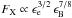 Mathematical equation: \hbox{$F_{\rm X} \propto \epsilon_{\rm e}^{3/2}\,\epsilon_{\rm B}^{7/8}$}