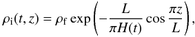 Mathematical equation: \begin{equation} \rho_{\rm i}(t,z) = \rho_{\rm f}\exp\left(-\frac L{\pi H(t)}\cos\frac{\pi z}L\right), \label{eq:5.15} \end{equation}