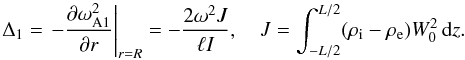 Mathematical equation: \begin{equation} \Delta_1 = \left. -\frac{\partial\omega_{\rm A1}^2}{\partial r}\right|_{r=R} = -\frac{2\omega^2 J}{\ell I}, \quad J = \int_{-L/2}^{L/2}(\rho_{\rm i} - \rho_{\rm e})W_0^2\,{\rm d}z. \label{eq:5.22} \end{equation}