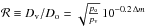 Mathematical equation: \hbox{$\mathcal{R} \equiv D_{\rm v}/D_{\rm o}= \sqrt{\frac{p_{\rm o}}{p_{\rm v}}}\,10^{-0.2\,\Delta m}$}