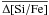 Mathematical equation: \hbox{$\overline{\Delta \rm[Si/Fe]}$}