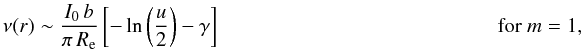 Mathematical equation: % subequation 1604 3 \begin{eqnarray} \begin{array}{ll} \displaystyle \nu(r) \sim \frac{I_0\,b}{\pi\,\reff} \left[-\ln\left(\frac{u}{2}\right)-\gamma\right] \qquad\qquad\qquad\qquad\qquad\qquad\quad& \text{for }m = 1, \end{array} \end{eqnarray}