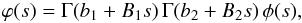 Mathematical equation: \appendix \setcounter{section}{1} \begin{equation} \varphi(s) = \Gamma(b_1 + B_1s)\,\Gamma(b_2 + B_2s)\,\phi(s), \end{equation}