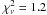 Mathematical equation: \hbox{$\chi^2_\nu = 1.2$}