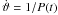 Mathematical equation: \hbox{$\dot{\vartheta}=1/P(t)$}