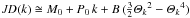 Mathematical equation: \hbox{$\textit{JD}(k)\cong M_0+P_0\,k+B\,(\textstyle{\frac{3}{2}}\mathit{\Theta_k}^2-\mathit {\Theta_k}^4)$}