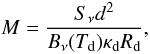 Mathematical equation: \begin{equation} M=\frac{S_\nu d^2}{B_\nu(T_{\rm d})\kappa_{\rm d}R_{\rm d}}, \label{eq:13mass} \end{equation}