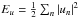 Mathematical equation: \hbox{$E_u = \frac12 \sum_n |u_n|^2$}
