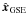 \hbox{$\uvec{x}_{\rm GSE}$}