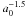 \hbox{$a_0^{-1.5}$}