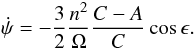 \begin{equation} \dot{\psi} = -\frac{3}{2}\frac{n^2}{\Omega} \frac{C-A}{C }\cos{\epsilon}. \end{equation}