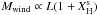\hbox{$M_{\rm wind} \propto L (1+X_{\rm H}^{\rm s})$}