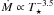 \hbox{$\dot{M}\propto T_\star^{-3.5}$}