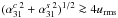 \hbox{$({\alpha^{c}_{31}}^{\!\!2} + {\alpha^{s}_{31}}^{\!\!2})^{1/2} \ga 4 \urms$}