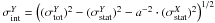 \hbox{$\sigma^{Y}_{\text{int}}=\left((\sigma^{Y}_{\text{tot}})^2-(\sigma^{Y}_{\text{stat}})^{2}-a^{-2}\cdot(\sigma^{X}_{\text{stat}})^{2}\right)^{1/2}$}