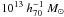\hbox{$10^{13}~h^{-1}_{70}~M_{\odot}$}