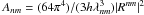 \hbox{$A_{nm}=(64\pi^4)/(3h\lambda_{nm}^3)|R^{nm}|^2$}